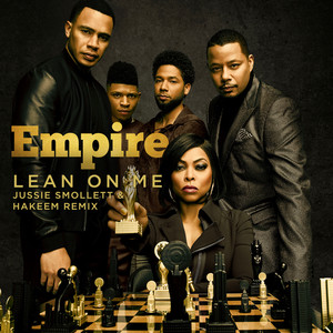 Empire Cast - Lean on Me