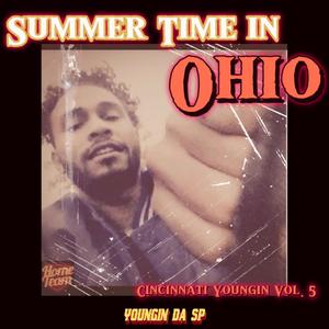 Cincinnati Youngin, Pt. 5 (Summertime In Ohio) [Explicit]