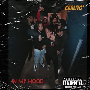 In My Hood (Explicit)