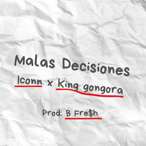 Malas Decisiones (Explicit)