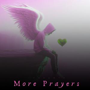 More Prayers (feat. BossMillz)