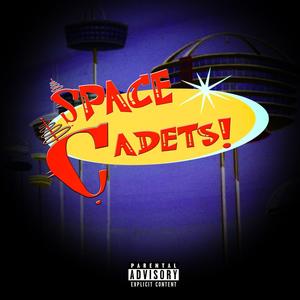 SPACE CADETS (feat. Jayda Future) [Explicit]