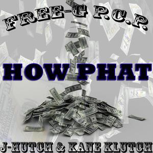 How Phat (Explicit)