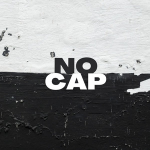 No Cap (Explicit)