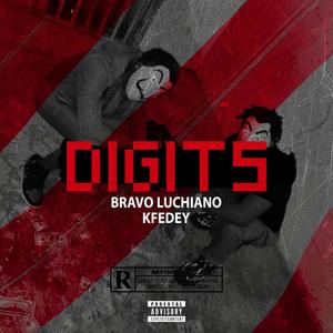 Digits (feat. Kfedey) [Explicit]