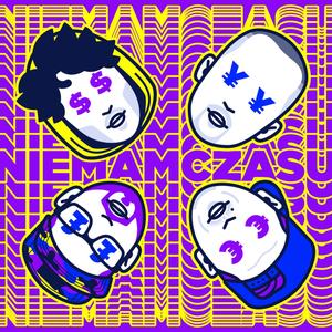 Nie mam czasu (feat. Ero & Kosi) (Remix)