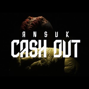 Cash Out (Explicit)