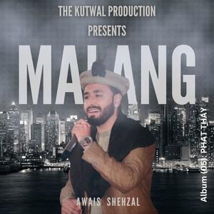 Malang (New Shina Song) (feat. Touseef Ahmed Yaad)