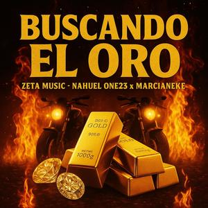 BUSCANDO EL ORO (DEMBOW REMIX)
