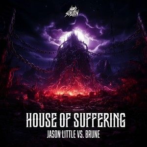 House of Suffering (Explicit)