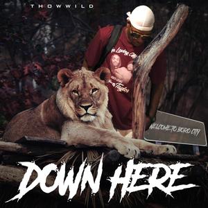 Down Here (Explicit)