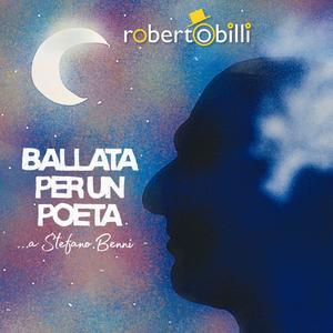 BALLATA PER UN POETA