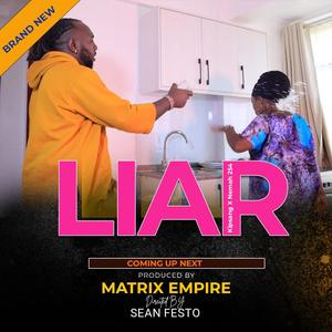 Liar (feat. Neema 254)