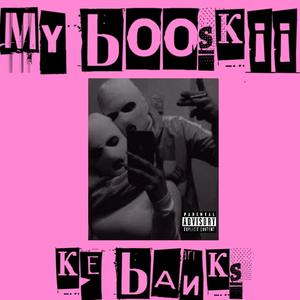 My Booskii (Explicit)