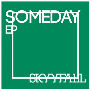 Someday EP