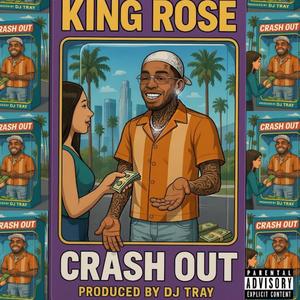 CRASH OUT (Explicit)