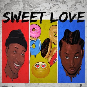 Sweet Love (Explicit)