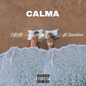 Calma (Explicit)