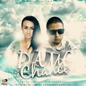 Dame Un Chance (feat. Maria Hajto)