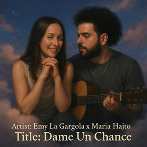 Dame Un Chance (feat. Maria Hajto)