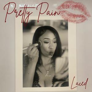 Pretty Pain (Explicit)