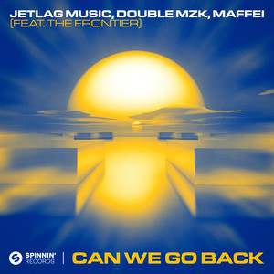 Can We Go Back (feat. The Frontier) (Extended Mix)