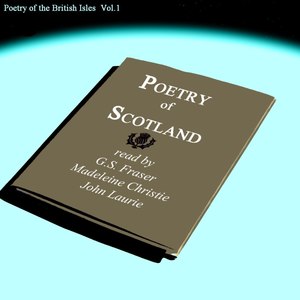 Poetry Of The British Isles - Poetry Of Scotland