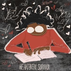 Heartbreak Survivor (Explicit)