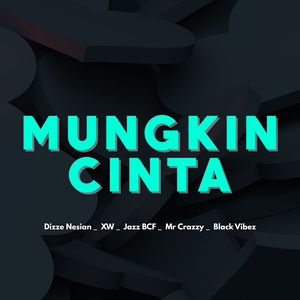 MUNGKIN CINTA