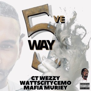 5ve Way (Explicit)