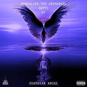 Guardian Angel (Explicit)