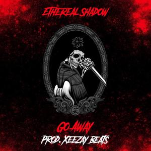 Go Away (Explicit)