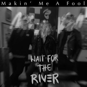 Makin' Me A Fool (Explicit)