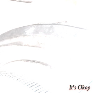 It's Okay