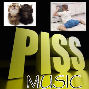 Pissmusic (Explicit)