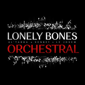 Lonely Bones (Orchestral)