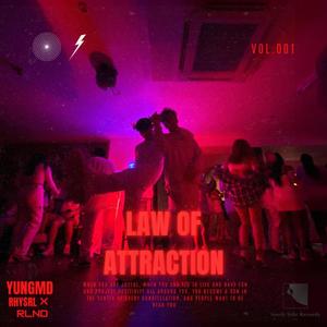 Law Of Attraction (Explicit)