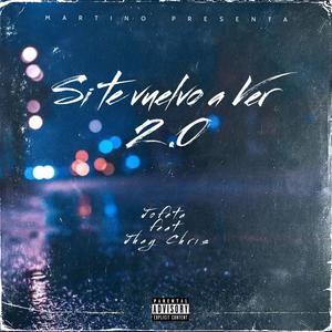 SI TE VUELVO A VER (feat. JOFETA & JHAY CHRIS)