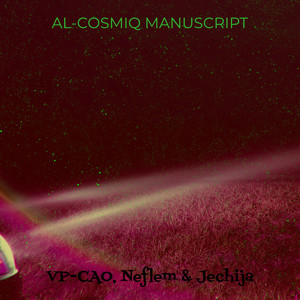 Al-Cosmiq Manuscript (Explicit)