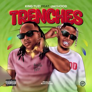 Trenches (feat. Jayhood) [Explicit]