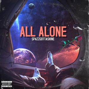 All Alone (Explicit)