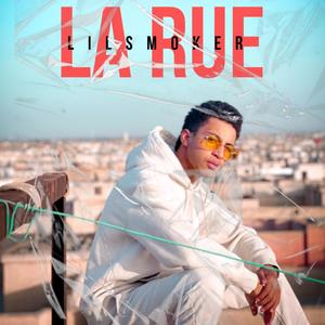LA RUE (feat. Lilsmoker)