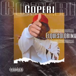 COPERI (feat. Cruzz Produciendo) (Explicit)