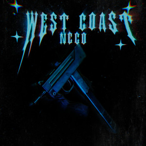 West Coast Nego (Explicit)