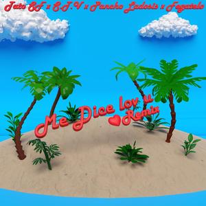 Me Dice lov u <3(feat. S.T.V, Pancho Ladosis & Fegatelo) (Remix|Explicit)