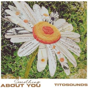 Something about you (Explicit)