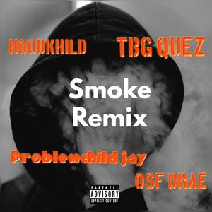 Smoke Pt 2 (Explicit)