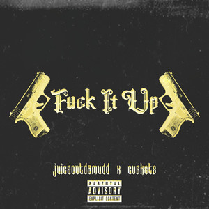 **** It Up (Explicit)