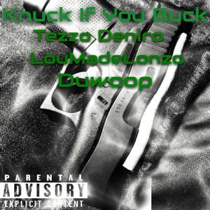 KIYB(feat. LouMadeLonzo & Duwoop) (Explicit)