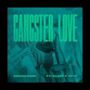 Gangsterlove (Explicit)